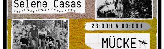 Selene Casas + Mücke en concierto, el día 31 de Agosto en la Terraza del Mary B. Good de Quintanar del la Orden (Toledo)