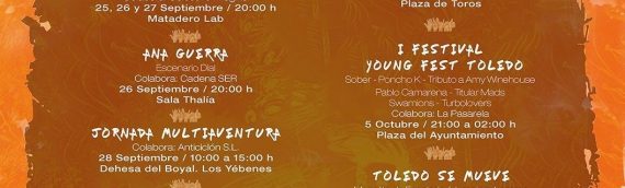 Marea, Poncho K, Sobêr, Ana Guerra o el «Young Fest» son algunas de las muchas atracciones culturales de la   XXXI Semana de la Juventud de Toledo desde el 25 de septiembre al 6 de octubre.