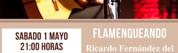 Ricardo Fernández del Moral ofrecerá una gran noche de flamenco en el patio de la Cooperativa Ntra. Sra. de la Piedad de Quintanar de la Orden.